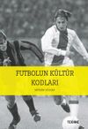 Futbolun K&uuml;lt&uuml;r Kodları