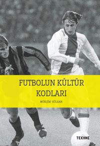 Futbolun Kültür Kodları
