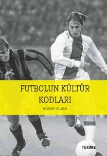 Futbolun Kültür Kodları