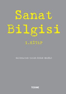 Sanat Bilgisi 1. Kitap 