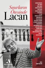 Sınırların Ötesinde Lacan