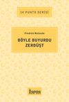 B&ouml;yle Buyurdu Zerd&uuml;şt / 14 Punto Serisi