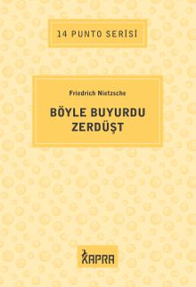 Böyle Buyurdu Zerdüşt / 14 Punto Serisi