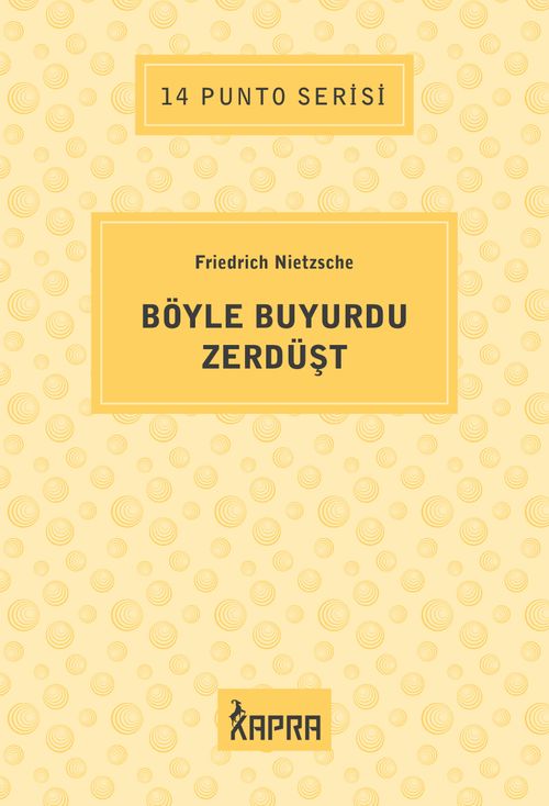 Böyle Buyurdu Zerdüşt / 14 Punto Serisi