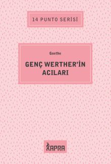 Genç Werther'in Acıları / 14 Punto Serisi