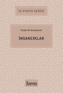 İnsancıklar / 14 Punto Serisi