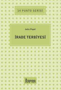İrade Terbiyesi / 14 Punto Serisi