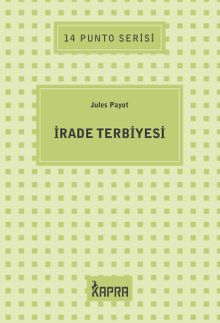 İrade Terbiyesi / 14 Punto Serisi