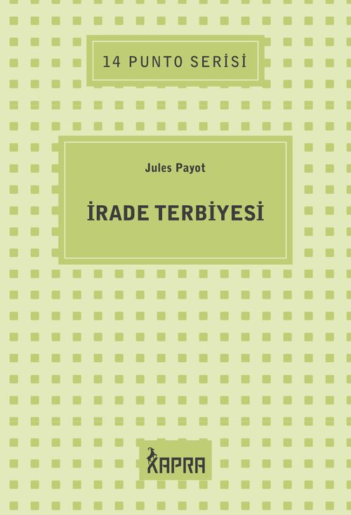 İrade Terbiyesi / 14 Punto Serisi