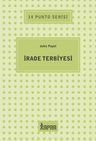 İrade Terbiyesi / 14 Punto Serisi