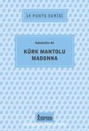 Kürk Mantolu Madonna / 14 Punto Serisi