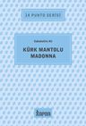 Kürk Mantolu Madonna / 14 Punto Serisi