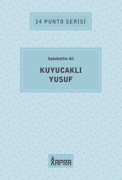 Kuyucaklı Yusuf / 14 Punto Serisi