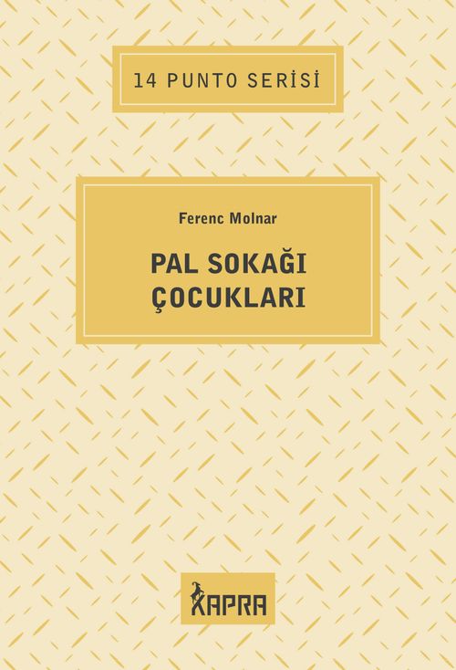 Pal Sokağı Çocukları / 14 Punto Serisi