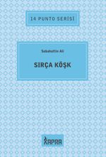 Sırça Köşk / 14 Punto Serisi