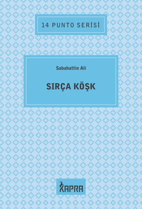 Sırça Köşk / 14 Punto Serisi
