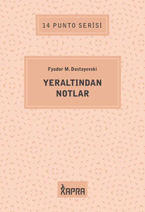 Yeraltından Notlar / 14 Punto Serisi