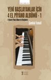 Yeni Başlayanlar İ&ccedil;in 4 El Piyano Alb&uuml;m&uuml; - 1