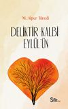 Deliktir Kalbi Eyl&uuml;l'&uuml;n