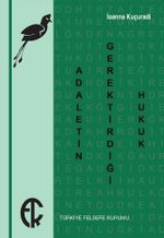 Adaletin Gerektirdiği Hukuk