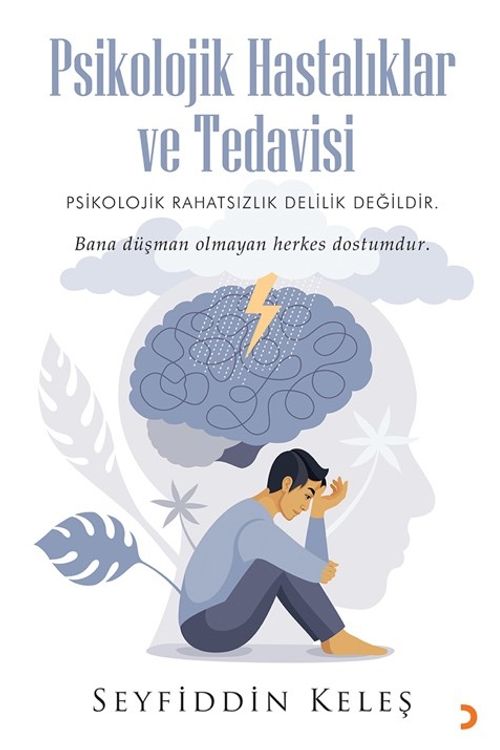 Psikolojik Hastalıklar ve Tedavisi