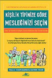 Kişilik Tipinize Göre Mesleğinizi Seçin