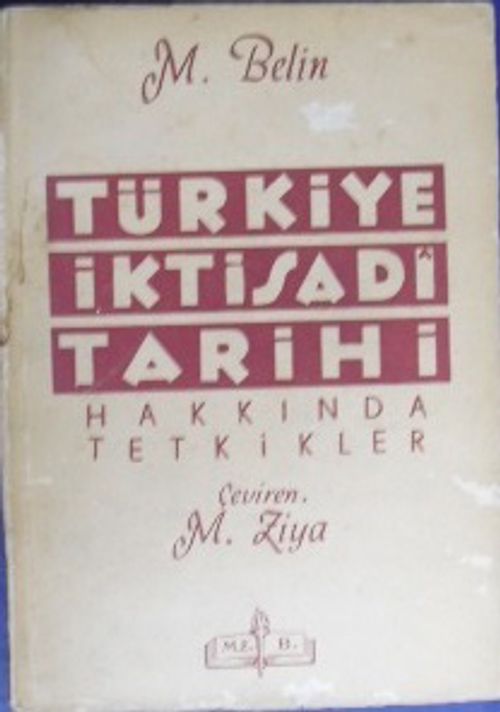 Türkiye İktisadi Tarihi Hakkında Tetkikler / 12-G-59