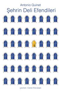 Şehrin Deli Efendileri 