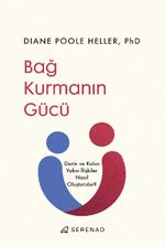 Bağ Kurmanın Gücü