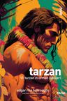 Tarzan VI &amp; Tarzan'ın Orman Öyküleri