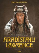 Arabistanlı Lawrence & Osprey Büyük Komutanlar