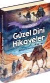 &Ccedil;ocuklar İ&ccedil;in G&uuml;zel Din&icirc; Hikayeler