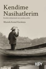 Kendime Nasihatlerim