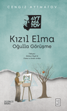 Kızıl Elma &amp; Oğulla Görüşme