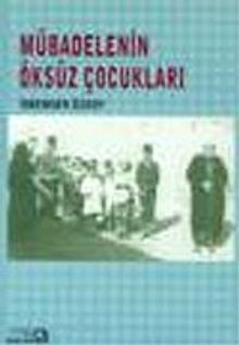 Mübadelenin Öksüz Çocukları