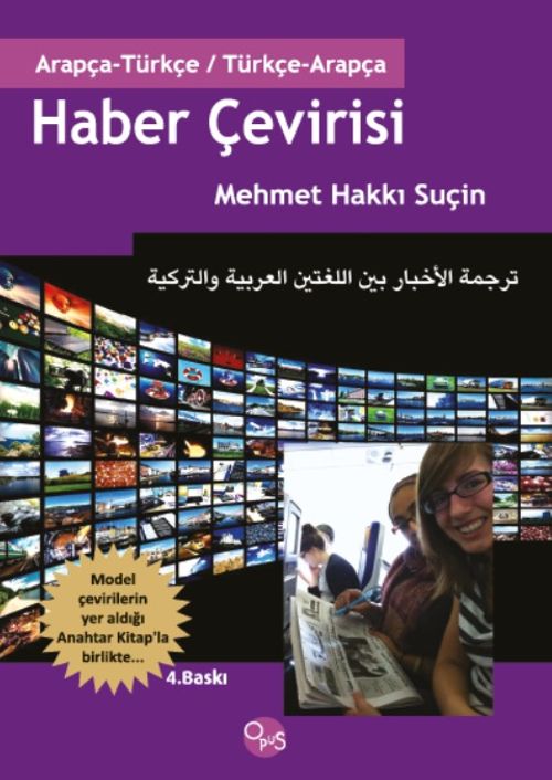 Haber Çevirisi / Arapça-Türkçe Türkçe-Arapça Anahtar Kitap