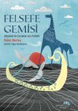 Felsefe Gemisi: Odysseia ile Çocuklar için Felsefe