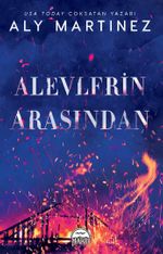 Alevlerin Arasından