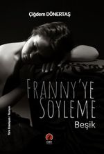 Beşik Franny'e Söyleme