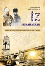 Uzunköprü'de İz Bırakanlar
