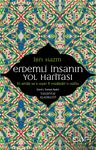Erdemli İnsanın Yol Haritası
