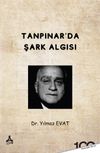 Tanpınar'da Şark Algısı