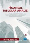 Finansal Tablolar Analizi & TMS/TFRS’ye Göre Kaleme Alınmış Piyasadan Gerçek Örnekler Üzerinden Analizler