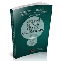 Medeni Hukuk Pratik Çalışmaları