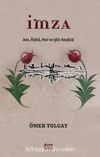 Ömer Tolgay & Anı, Öykü, Not ve Şiir Seçkisi
