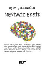 Neyimiz Eksik