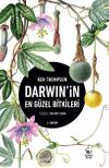 Darwin’in En Güzel Bitkileri