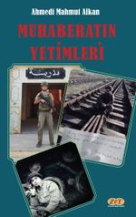 Muhaberatın Yetimleri