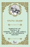 Narrative of Travels in Europe, Asia, and Africa, in the Seventeenth Century