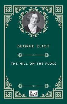 The Mill On the Floss